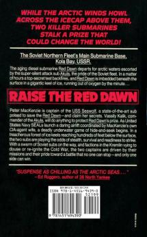 Raise the Red Dawn: RAISE THE RED DAWN