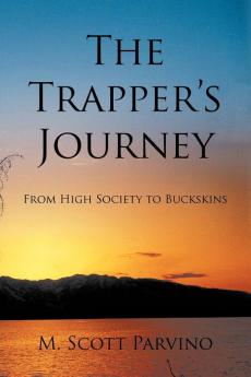 The Trapper's Journey