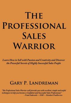 The Professional Sales Warrior