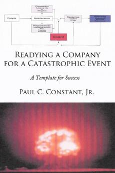 Readying a Company for a Catastrophic Event