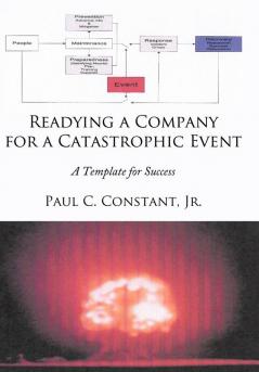 Readying a Company for a Catastrophic Event