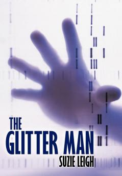 The Glitter Man