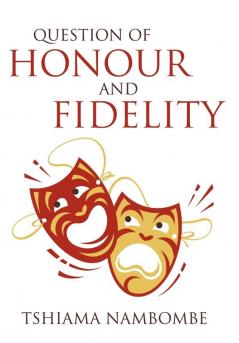 Question of Honour and Fidelity