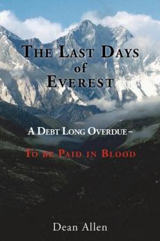 The Last Days of Everest
