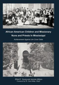 African American Children and Missionary Nuns and Priests in Mississippi