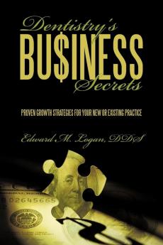 Dentistry's Business Secrets