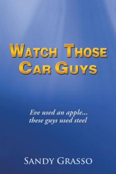 Watch Those Car Guys