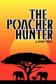 The Poacher Hunter