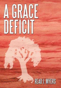 A Grace Deficit