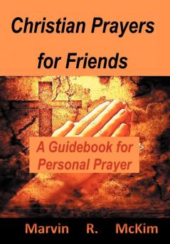 Christian Prayers for Friends