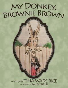 My Donkey Brownie Brown
