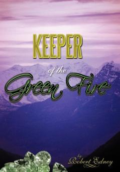 Keeper of the Green Fire