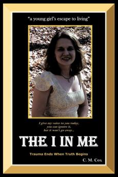 The I in Me: "a Young Girl's Escape to Living"