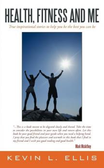 Health Fitness and Me