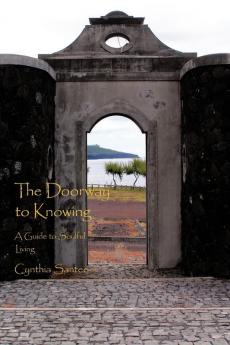 The Doorway to Knowing