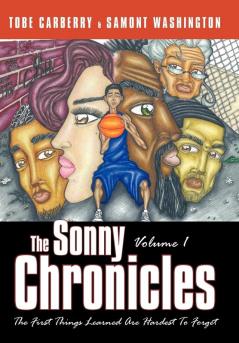 The Sonny Chronicles Volume I