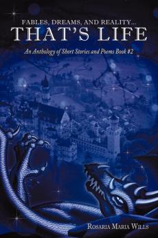 Fables Dreams and Reality...That's Life