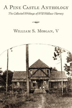 A Pine Castle Anthology