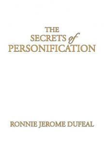 The Secrets of Personification