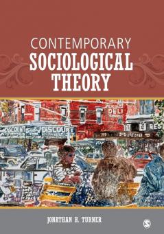 Contemporary Sociological Theory