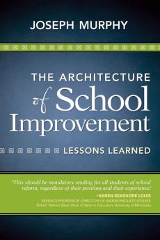 The Architecture of School Improvement