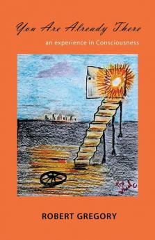 You Are Already There