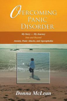 Overcoming Panic Disorder