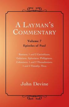 A Layman's Commentary