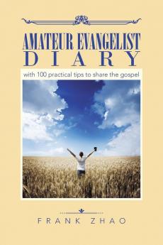 Amateur Evangelist Diary