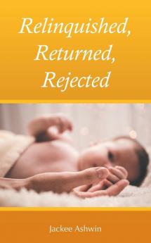 Relinquished Returned Rejected