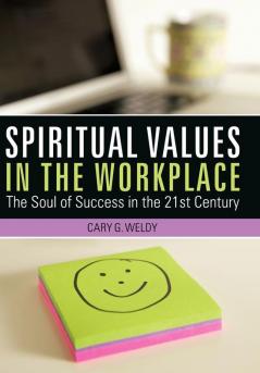 Spiritual Values in the Workplace