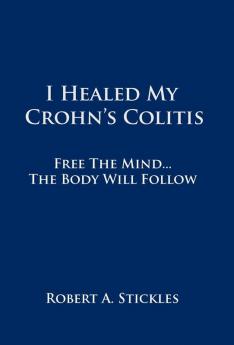 I Healed My Crohn's Colitis