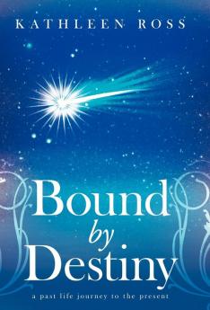 Bound by Destiny