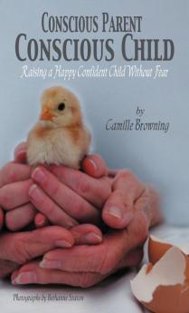 Conscious Parent Conscious Child