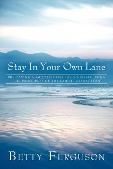 Stay in Your Own Lane