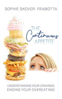 The Continuous Appetite