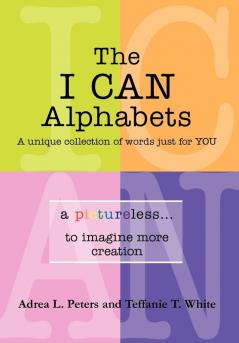The I Can Alphabets