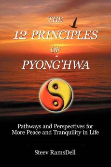The 12 Principles of Pyong'hwa
