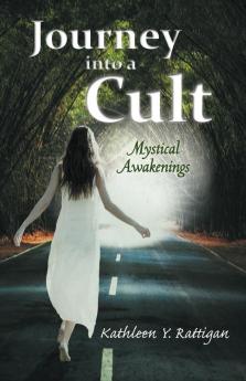 Journey Into a Cult