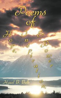 Poems of Hope Inspiration & Power
