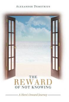 The Reward of Not Knowing