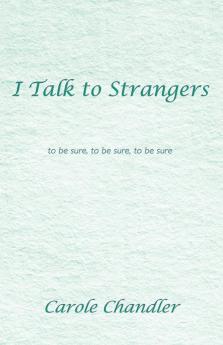 I Talk to Strangers