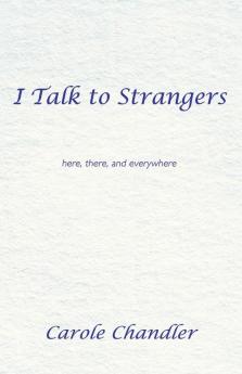 I Talk to Strangers