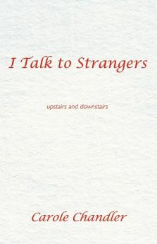 I Talk to Strangers