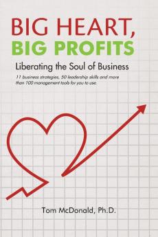 Big Heart Big Profits