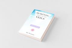 Awakening Through the Veils