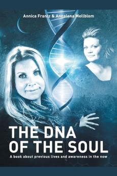 The DNA of the Soul