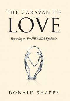 The Caravan of Love