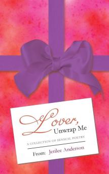 Lover Unwrap Me