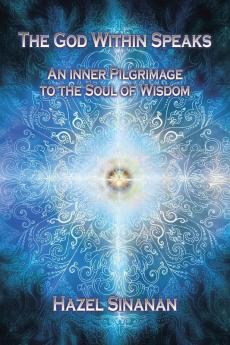 The God Within Speaks
